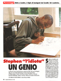 Stephen lidiota in genio