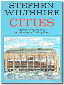 Stephen Wiltshire: Cities (Dent, 1989)