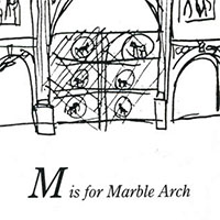 The Artwork London Alphabet - M for Marble Arch