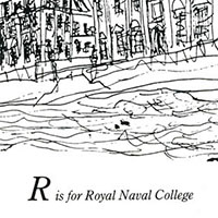 The Artwork London Alphabet - R for Royal Naval College